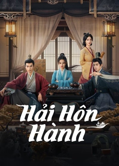 Hải Hôn Hành (Phần 1)